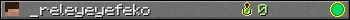 _releyeyefeko userbar 350x20