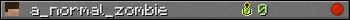 a_normal_zombie userbar 350x20