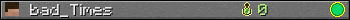 bad_Times userbar 350x20