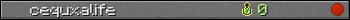 cequxalife userbar 350x20