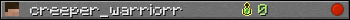 creeper_warriorr userbar 350x20