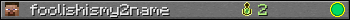 foolishismy2name userbar 350x20