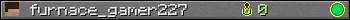 furnace_gamer227 userbar 350x20