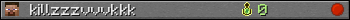 killzzzvvvkkk userbar 350x20