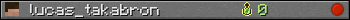 lucas_takabron userbar 350x20