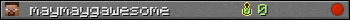 maymaygawesome userbar 350x20