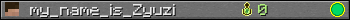 my_name_is_Zyuzi userbar 350x20