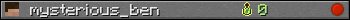 mysterious_ben userbar 350x20