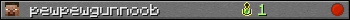 pewpewgunnoob userbar 350x20