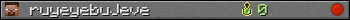 ruyeyebuJeve userbar 350x20