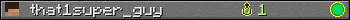 that1super_guy userbar 350x20