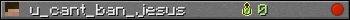 u_cant_ban_jesus userbar 350x20