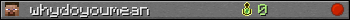 whydoyoumean userbar 350x20