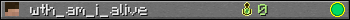 wth_am_i_alive userbar 350x20