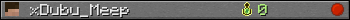 xDubu_Meep userbar 350x20